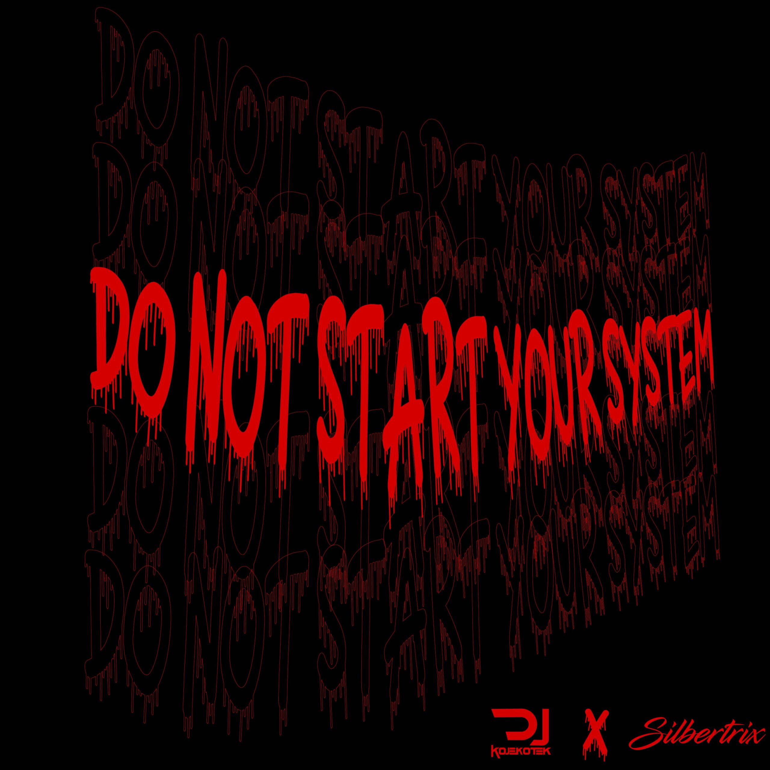 DO NOT START YOUR SYSTEM Cover